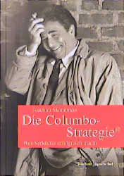 Die Columbo-Strategie