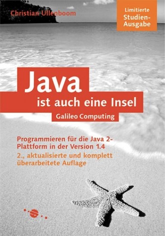 Java ist auch eine Insel - Studienausgabe - Christian Ullenboom