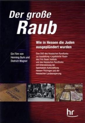 Der große Raub