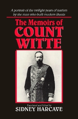 The Memoirs of Count Witte - Sergei Iu Witte, Sidney Harcave