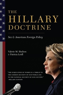 The Hillary Doctrine - Valerie Hudson, Patricia Leidl