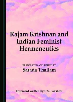 Rajam Krishnan and Indian Feminist Hermeneutics