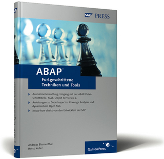 ABAP – Fortgeschrittene Techniken und Tools
