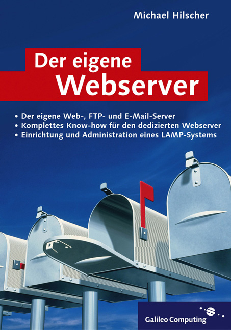 Der eigene Webserver - Michael Hilscher