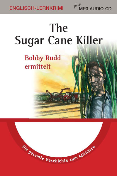 The Sugar Cane Killer