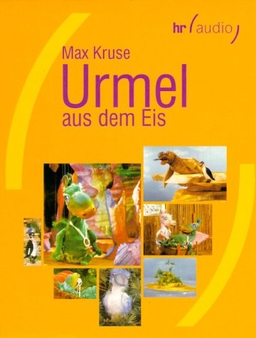 Urmel aus dem Eis - Max Kruse