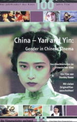 Das Jahrhundert des Kinos - 100 Jahre Film / China - Yin und Yang