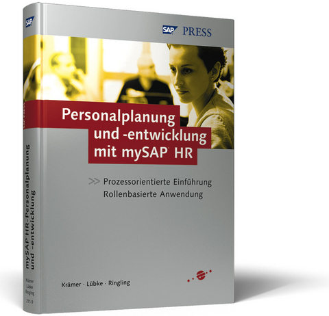 Personalplanung und -entwicklung mit mySAP HR - Christian Krämer, Christian Lübke, Sven Ringling