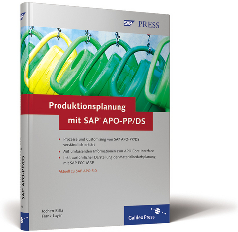Produktionsplanung mit SAP APO-PP/DS - Jochen Balla, Frank Layer