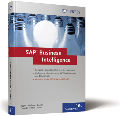 SAP Business Intelligence - Norbert Egger, Jean-Marie R. Fiechter, Sebastian Kramer, Ralf Patrick Sawicki, Peter Straub, Stephan Weber