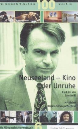Das Jahrhundert des Kinos - 100 Jahre Film / Neuseeland - Kino der Unruhe