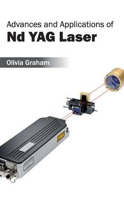 Advances and Applications of ND Yag Laser - 