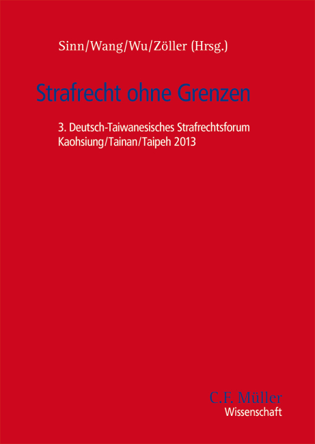 Strafrecht ohne Grenzen - 
