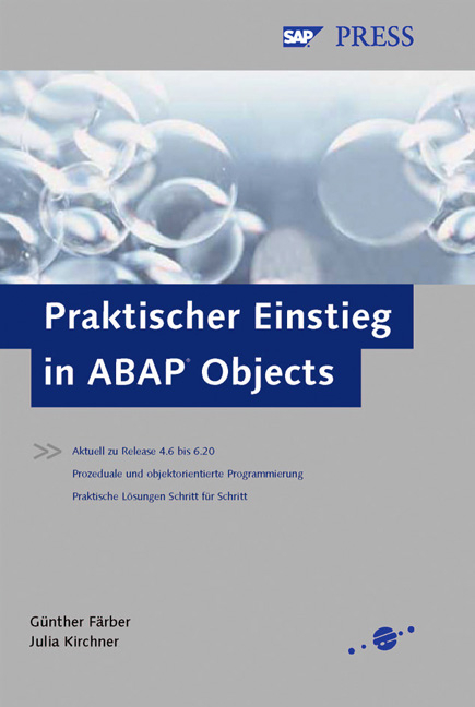 Praktischer Einstieg in ABAP Objects - GÃ¼nther FÃ¤rber, Julia Kirchner