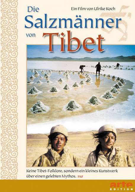 Die Salzm&auml;nner von Tibet