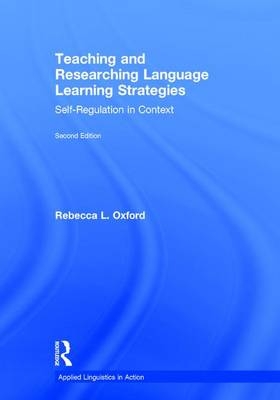 Teaching and Researching Language Learning Strategies -  Rebecca L. Oxford