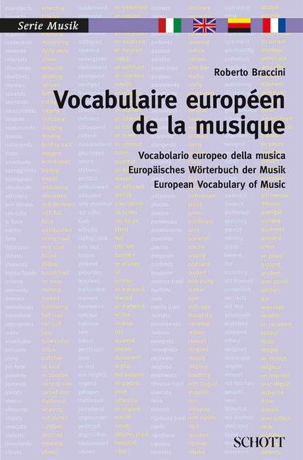 Europ&auml;isches W&ouml;rterbuch der Musik - Roberto Braccini