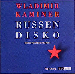 Russendisko - Wladimir Kaminer