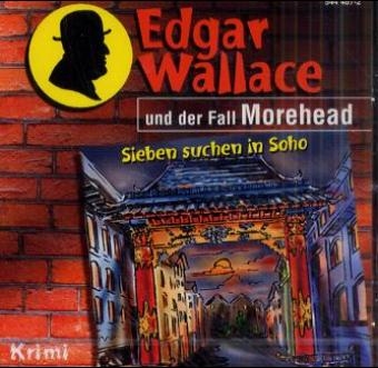 Edgar Wallace und der Fall Morehead, 1 Audio-CD - Christopher Knock