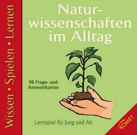 Naturwissenschaften im Alltag