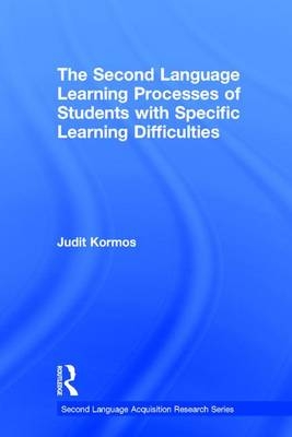 Second Language Learning Processes of Students with Specific Learning Difficulties