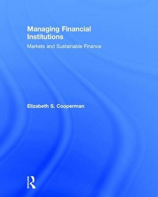 Managing Financial Institutions