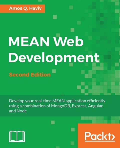MEAN Web Development - Second Edition -  Haviv Amos Q. Haviv