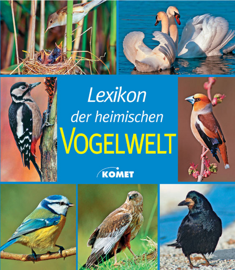 Lexikon der heimischen Vogelwelt