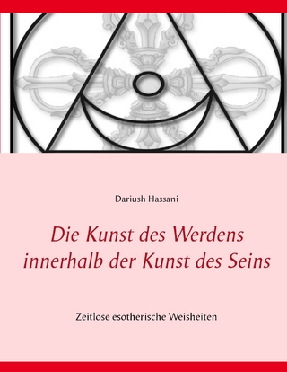 Die Kunst des Werdens innerhalb der Kunst des Seins