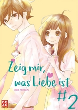 Zeig mir, was Liebe ist 02 - Nao Hinachi