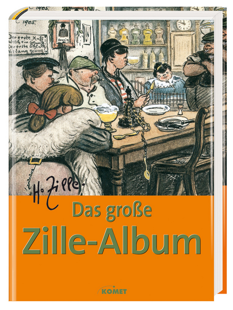 Das grosse Zille-Album - 