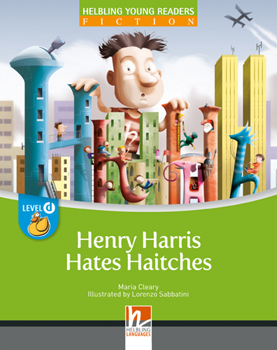 Young Reader, Level d, Fiction / Henry Harris Hates Haitches, Big Book - Maria Cleary