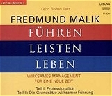 F&uuml;hren Leiten Leben - Fredmund Malik
