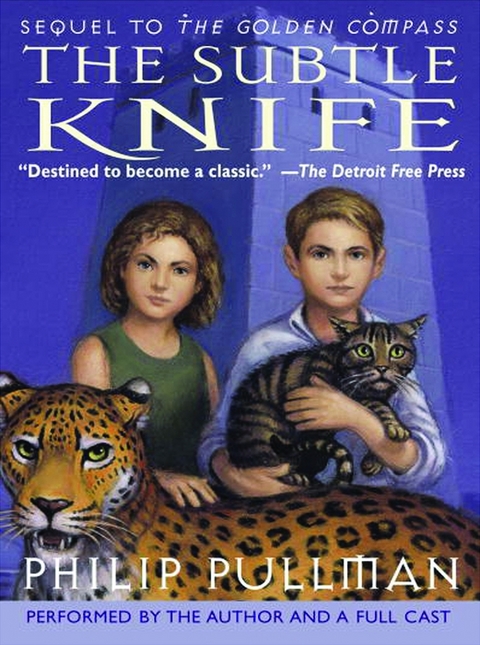 The subtle knife - Philip Pullman