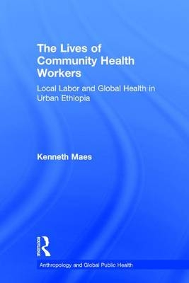 Lives of Community Health Workers