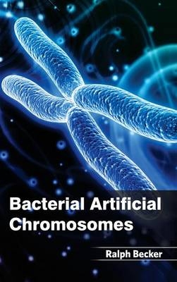 Bacterial Artificial Chromosomes - 