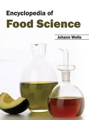 Encyclopedia of Food Science - 