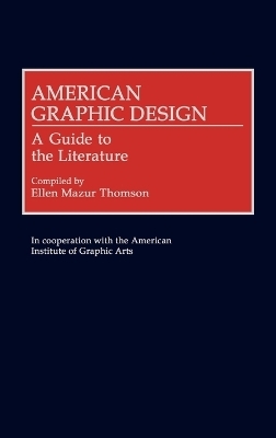 American Graphic Design - Ellen M. Thomson
