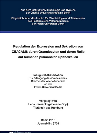 Regulation der Expression und Sekretion von CEACAM8 durch Granulozyten und deren Rolle auf humanen pulmonalen Epithelzellen