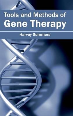 Tools and Methods of Gene Therapy - 
