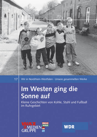 Im Westen ging die Sonne auf