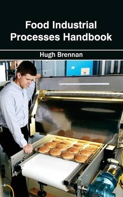 Food Industrial Processes Handbook - 