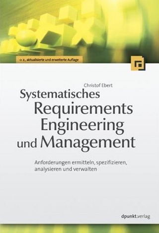 Systematisches Requirements Engineering und Management