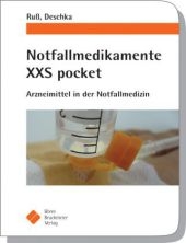 Notfallmedikamente XXS pocket - Andreas Ru&szlig;, Marc Deschka