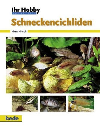 Ihr Hobby Schneckencichliden - Hans Hirsch