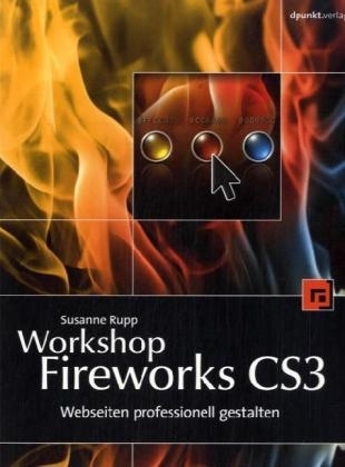 Workshop Fireworks CS3 - Susanne Rupp
