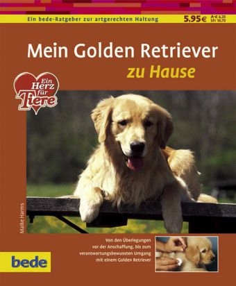 Mein Golden Retriever zu Hause - Maike Harms