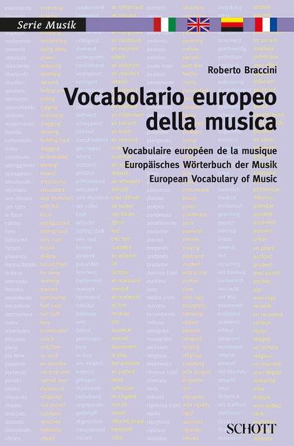Europ&auml;isches W&ouml;rterbuch der Musik - Roberto Braccini