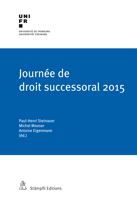 Journ&eacute;e de droit successoral 2015 - 