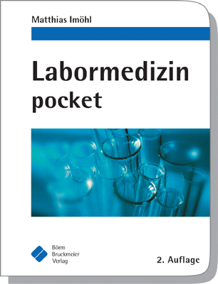 Labormedizin pocket - Matthias Im&ouml;hl